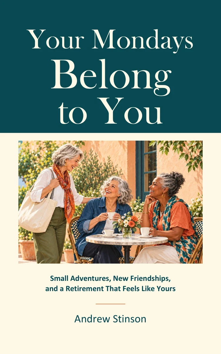 Your Mondays Belong to You by Andrew Stinson